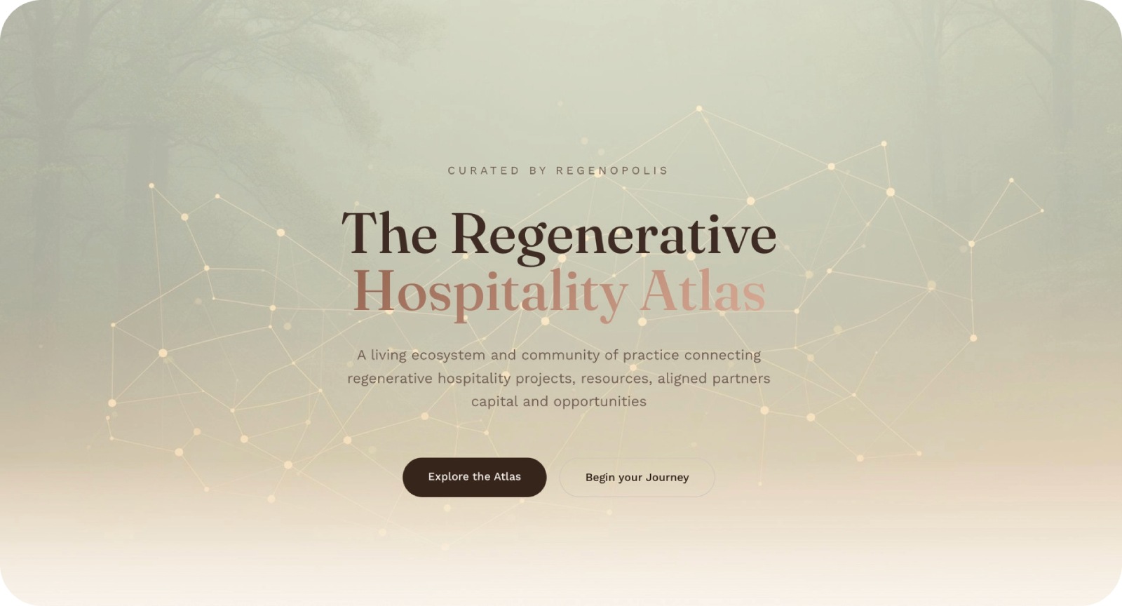 Website hero banner for "The Regenerative Hospitality Atlas," curated by Regenopolis, over a misty forest background with a glowing network of connected dots.